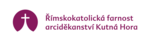 Římskokatolická farnost Arciděkanství Kutná Hora